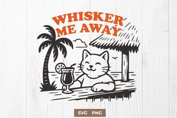 Whisker Me Away Cat SVG Tropical Beach